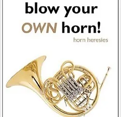 Blow your own horn!