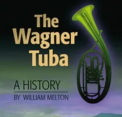The Wagner Tuba